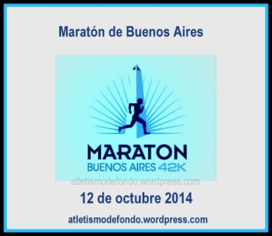 https://atletismodefondo.wordpress.com/maratón de Buenos Aires 2014